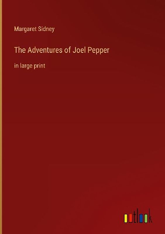 The Adventures of Joel Pepper
