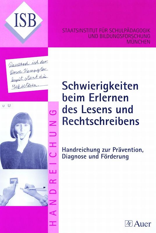 Schwierigkeiten beim Erlernen des Lesens und Rechtschreibens