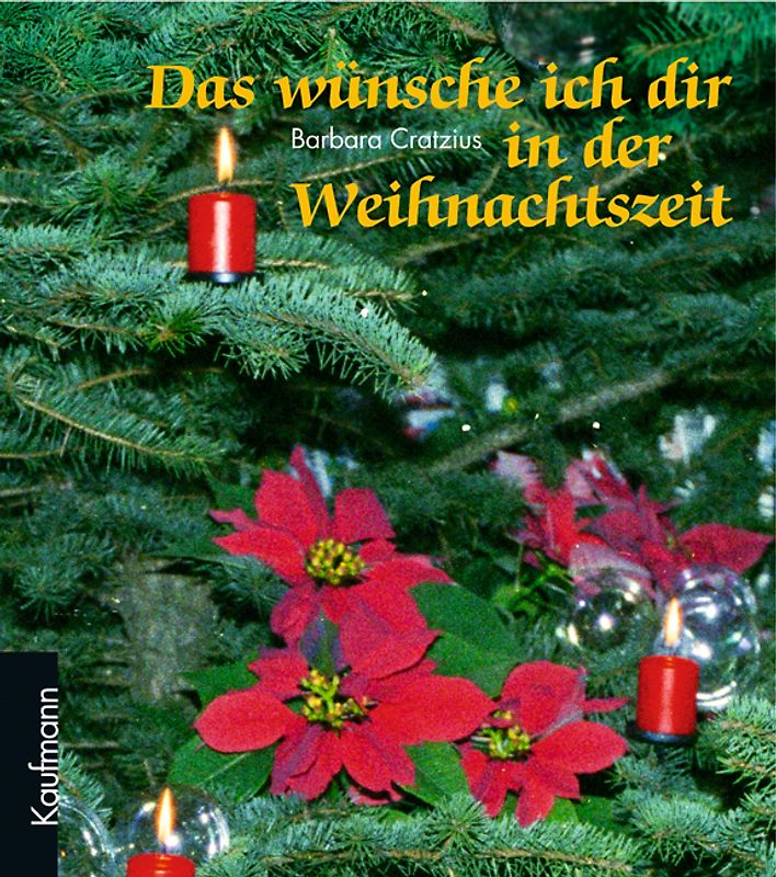 Das wünsche ich dir in der Weihnachtszeit