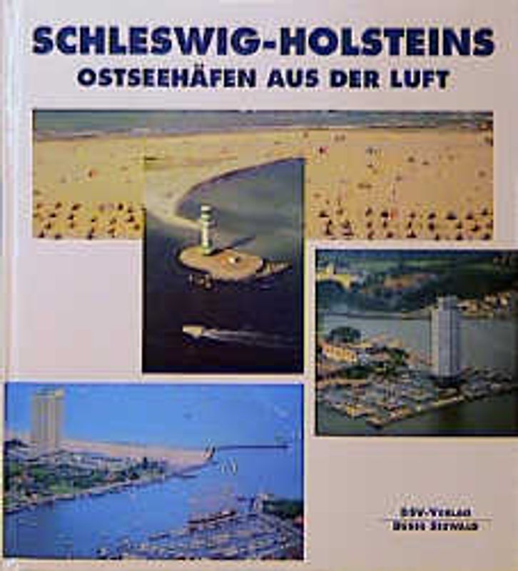 Schleswig-Holsteins Ostseehäfen aus der Luft