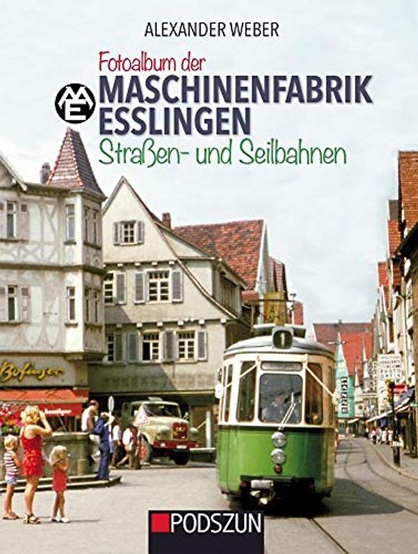 Maschinenfabrik Esslingen: Straßen und Seilbahnen