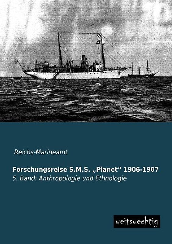 Forschungsreise S.M.S. "Planet" 1906-1907