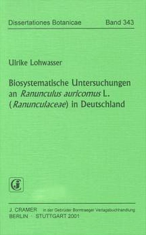 Biosystematische Untersuchungen an Ranunculus auricomus L. (Ranunculaceae) in Deutschland