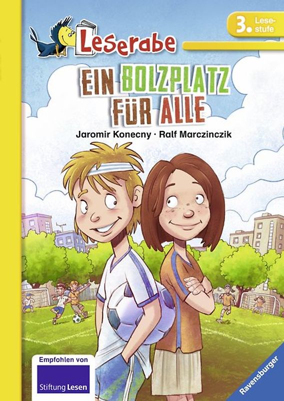 Ein Bolzplatz für alle - Leserabe 3. Klasse - Erstlesebuch für Kinder ab 8 Jahren