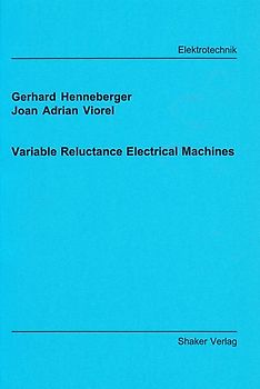 Variable Reluctance Electrical Machines