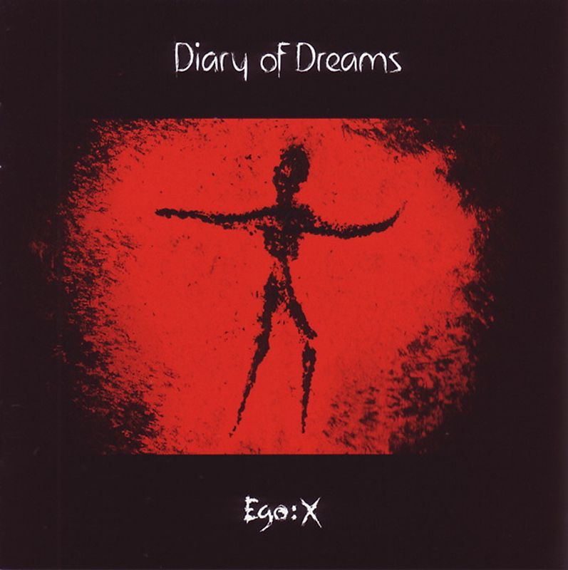 Diary of Dreams - Ego:X
