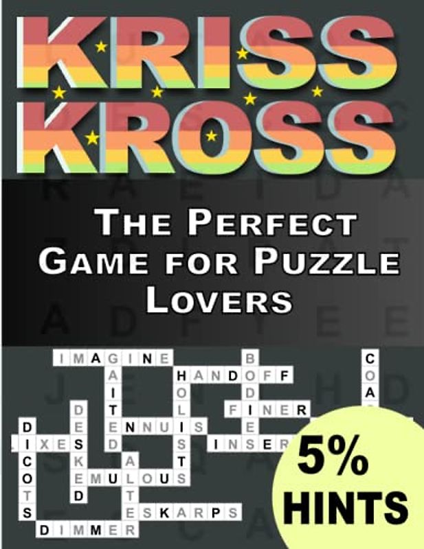 Kriss Kross Puzzles Book For Adults With 5% Hints: The Perfect Game for Puzzle Lovers ,Crosswords