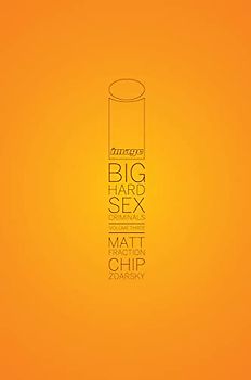 Big Hard Sex Criminals, Volume 3 Deluxxxe Hardcover