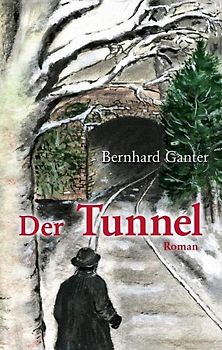 Der Tunnel