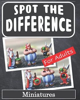 Spot the Difference Book for Adults - Miniatures: Hidden Picture Puzzles for Adults with Miniature Pictures