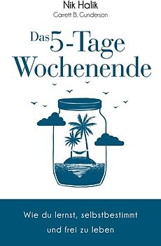 Das 5-Tage-Wochenende
