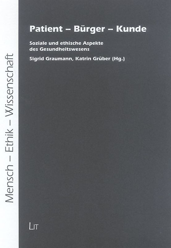 Patient - Bürger - Kunde