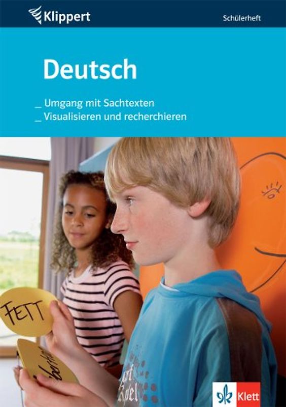 Deutsch: Umgang mit Sachtexten /Visualisieren und recherchieren. Schülerheft 5./6. Schuljahr