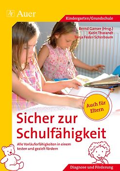 Sicher zur Schulfähigkeit