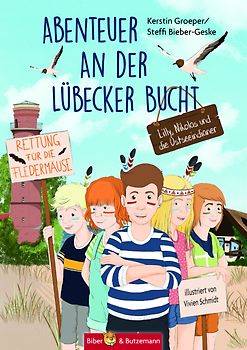 Abenteuer an der Lübecker Bucht - Lilly, Nikolas und die Fledermäuse