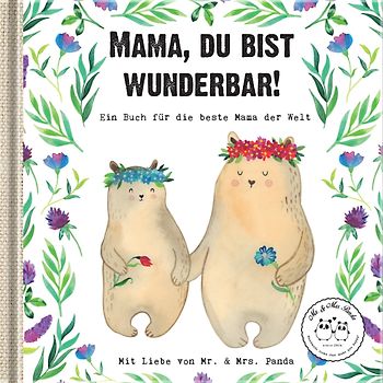 Mama, du bist wunderbar!