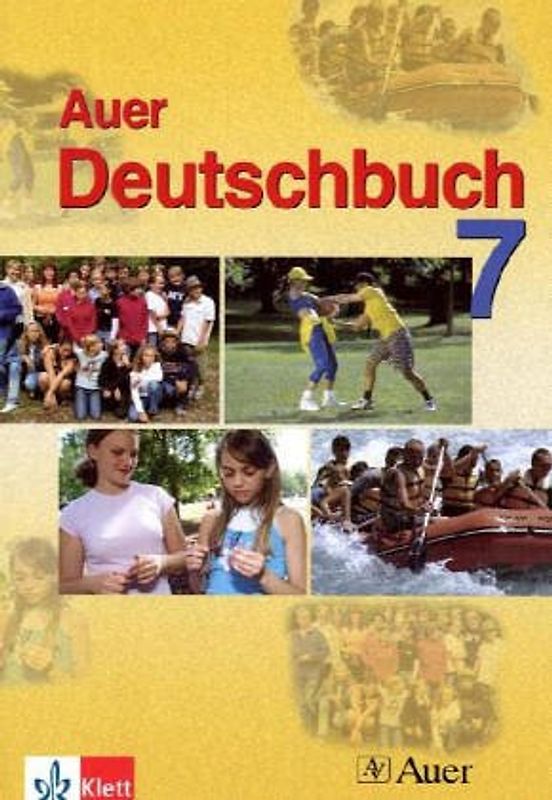 Das Auer Deutschbuch 7. Ausgabe Bayern