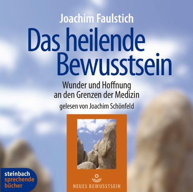 Das heilende Bewußtsein