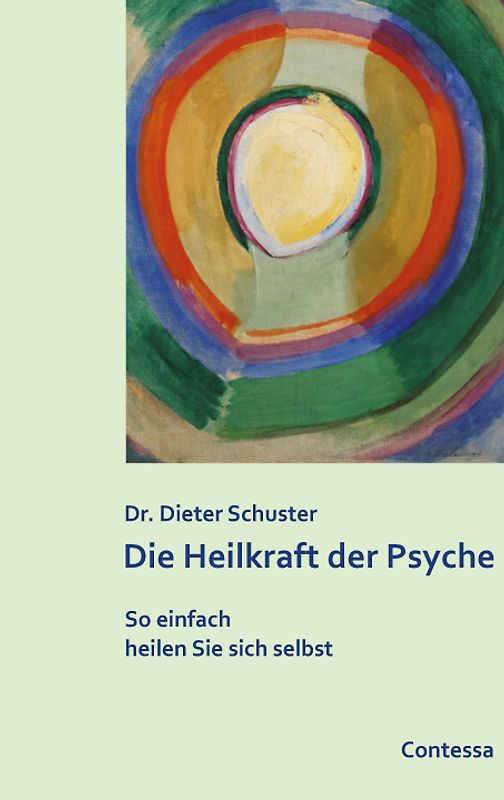 Die Heilkraft der Psyche