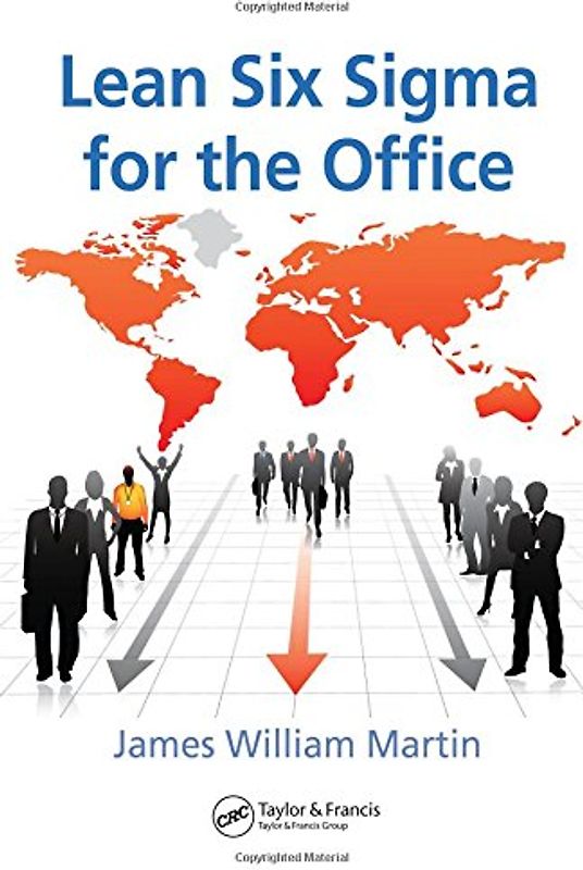 Lean Six SIGMA for the Office (Resource Management) - James William Martin