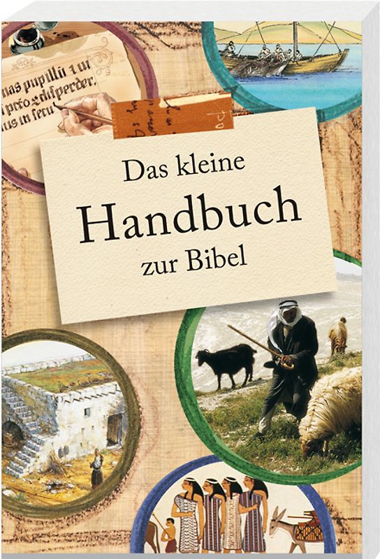 Das kleine Handbuch zur Bibel