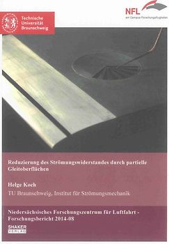 Reduzierung des Strömungswiderstandes durch partielle Gleitoberflächen