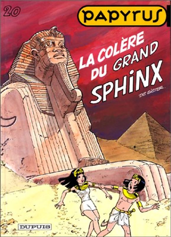 Papyrus, Tome 20 : La colère du grand Sphinx (Tous Publics)