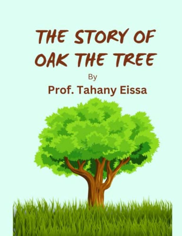 The story of Oak The tree