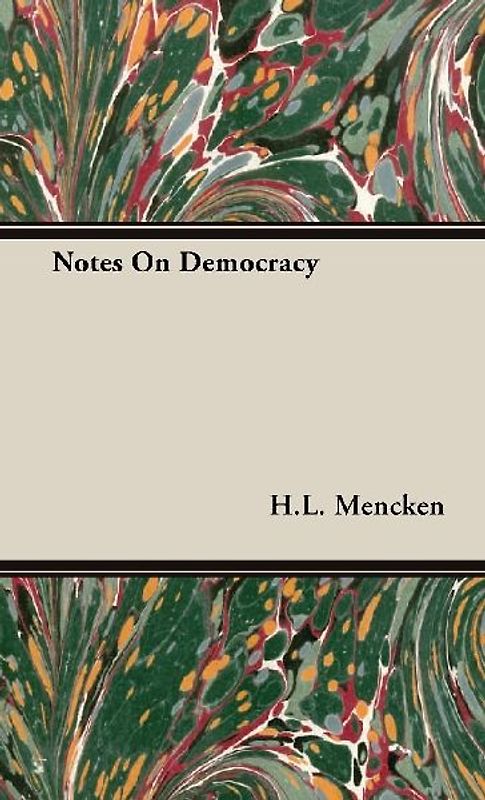 Notes on Democracy
