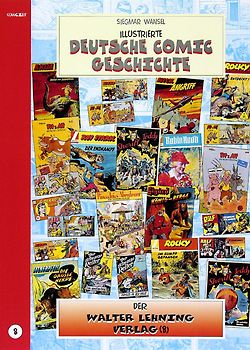 Illustrierte deutsche Comic Geschichte. Enzyklopädie in Wort und Bild / Illustrierte deutsche Comic Geschichte, Enzyklopädie in Wort und Bild – Bd. 8