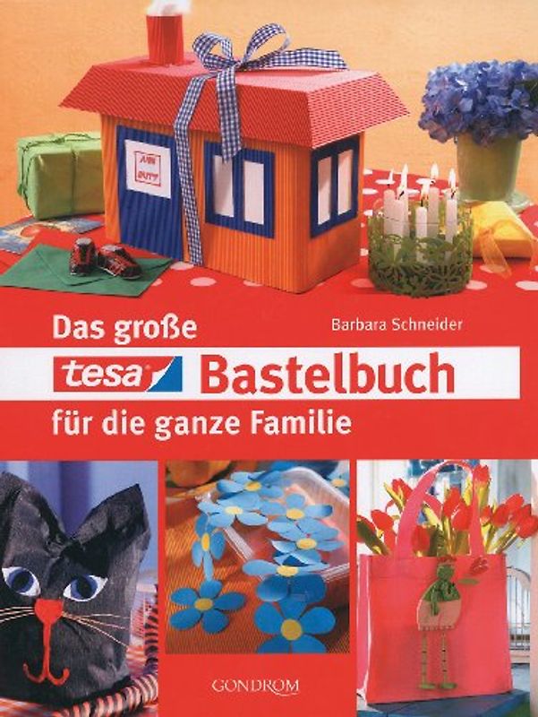 Das große tesa-Bastelbuch für die ganze Familie