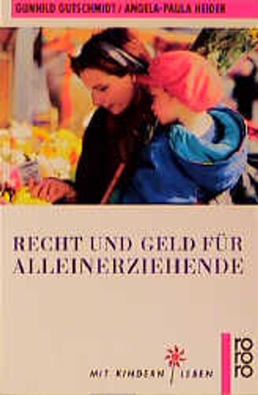 Recht und Geld für Alleinerziehende