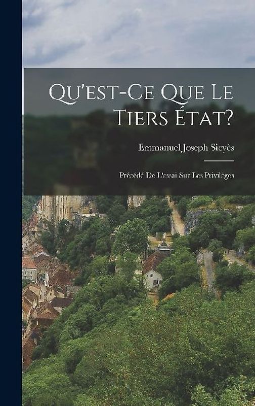 Qu'est-Ce Que Le Tiers État?