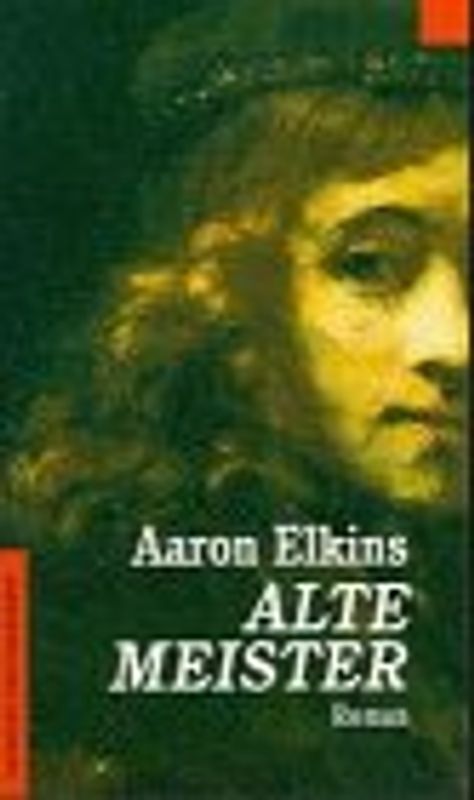 Alte Meister. Roman