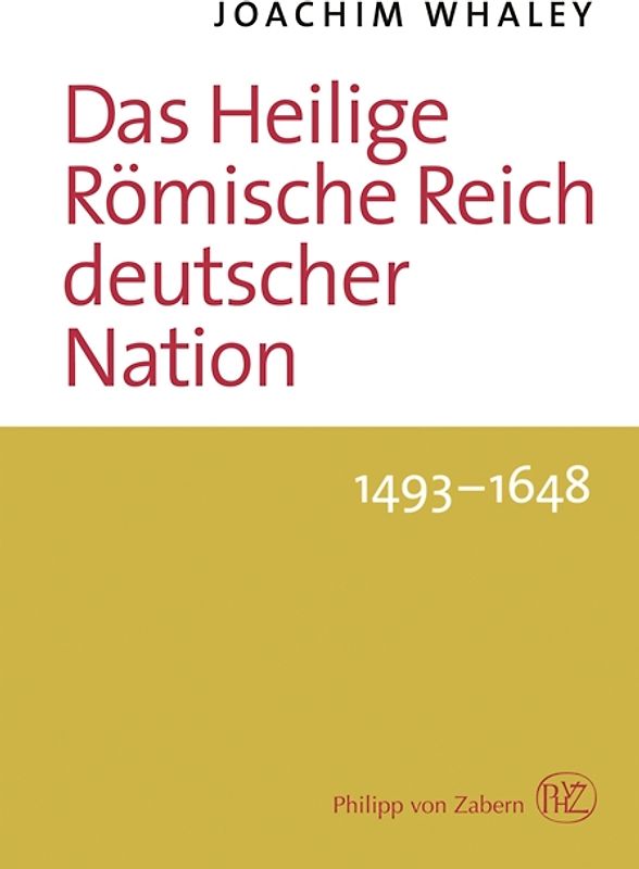Das Heilige Römische Reich deutscher Nation und seine Territorien