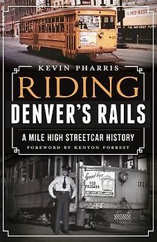 Riding Denver's Rails