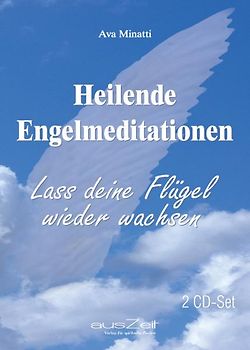 Heilende Engelmeditationen