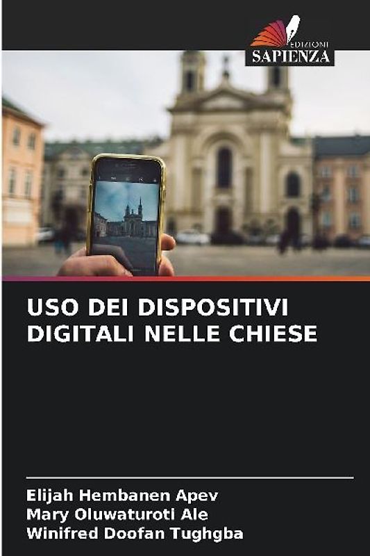 USO DEI DISPOSITIVI DIGITALI NELLE CHIESE