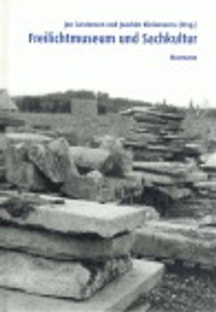 Freilichtmuseum und Sachkultur