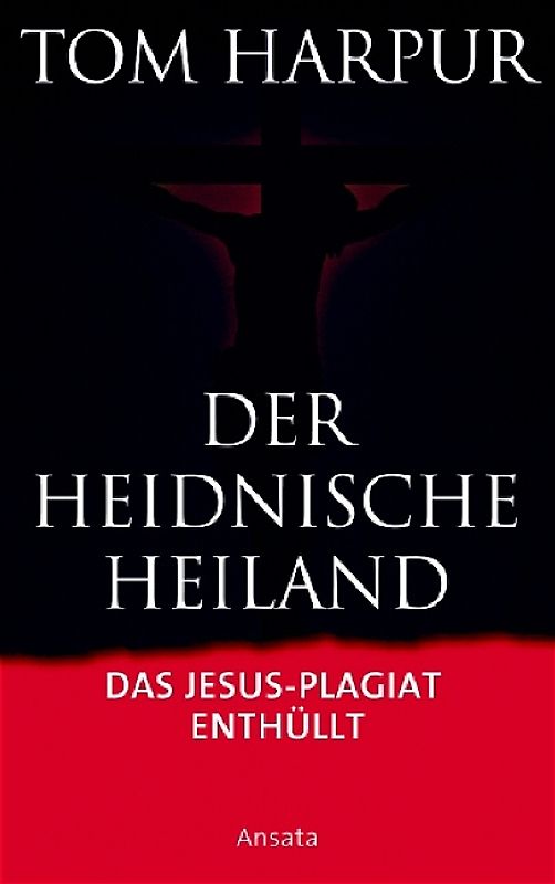 Der heidnische Heiland
