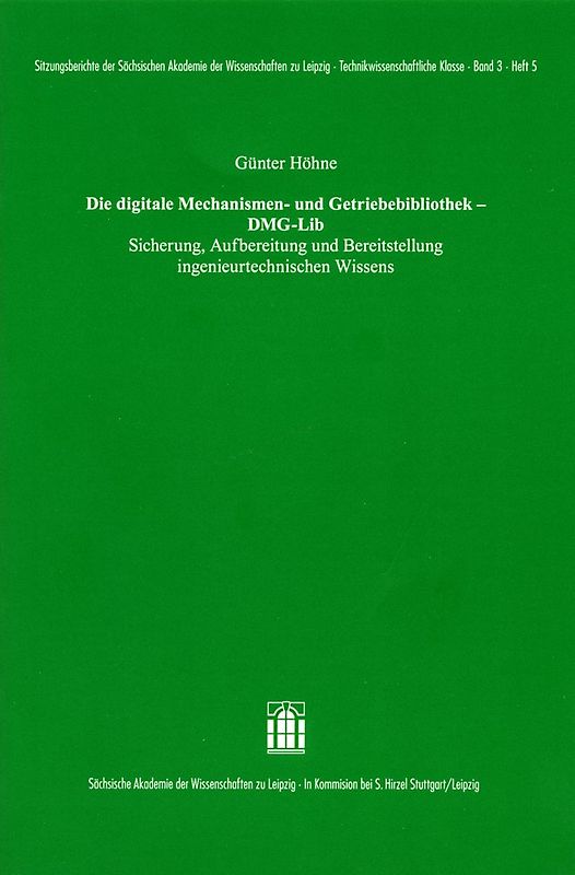 Die Digitale Mechanismen- und Getriebebibliothek – DMG-Lib