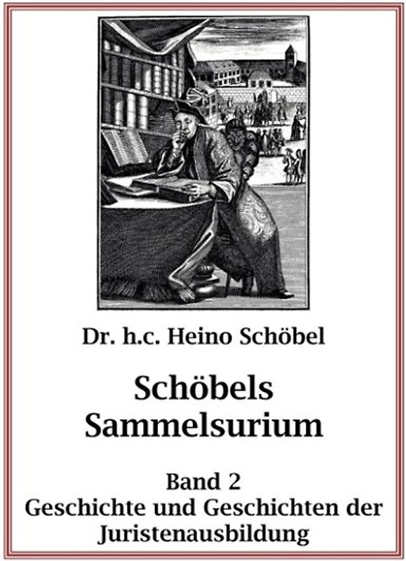Schöbels Sammelsurium Band 2