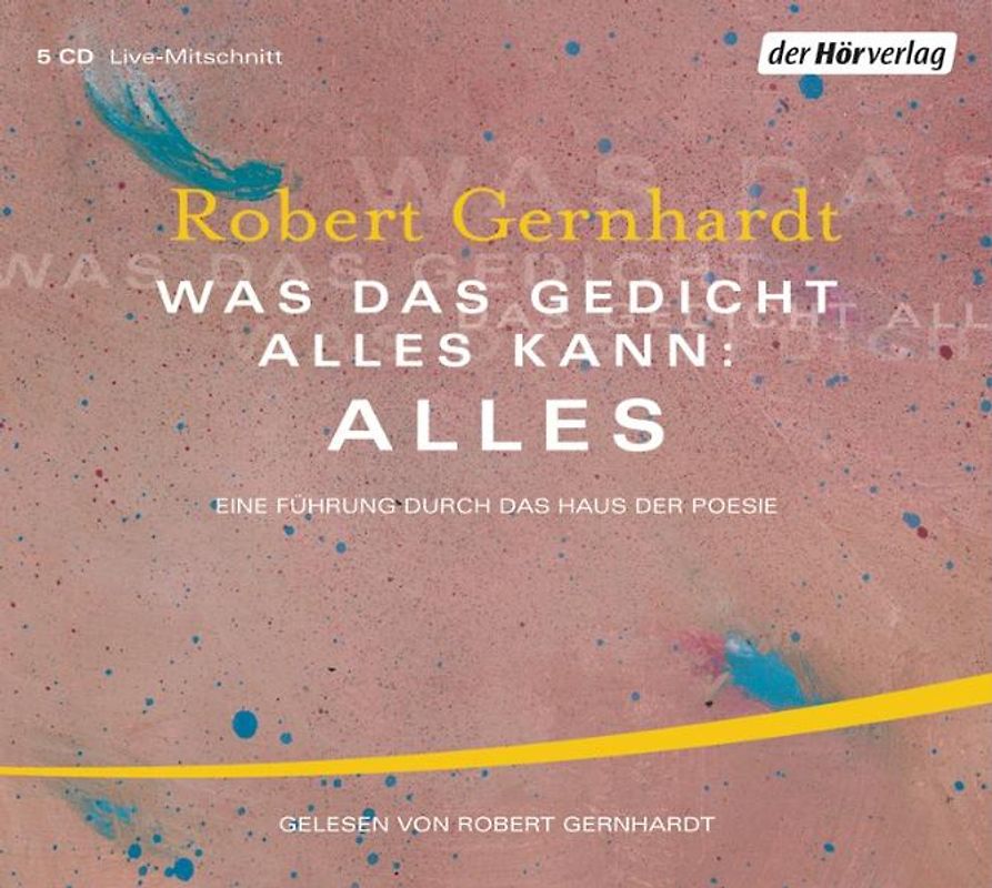 Was das Gedicht alles kann: Alles