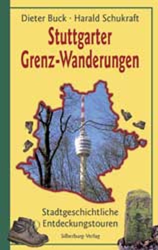 Stuttgarter Grenz-Wanderungen