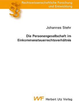 Die Personengesellschaft im Einkommensteuerrechtsverhältnis