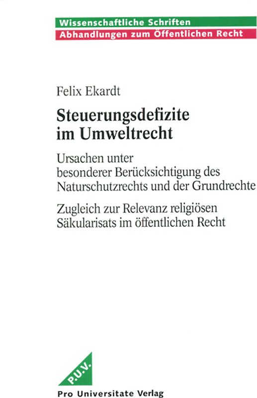 Steuerungsdefizite im Umweltrecht