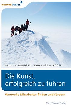 Die Kunst, erfolgreich zu führen