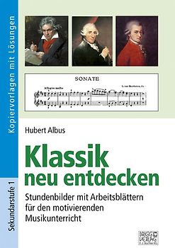 Klassik neu entdecken