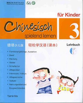 Chinesisch spielend lernen für Kinder, Lehrbuch 3