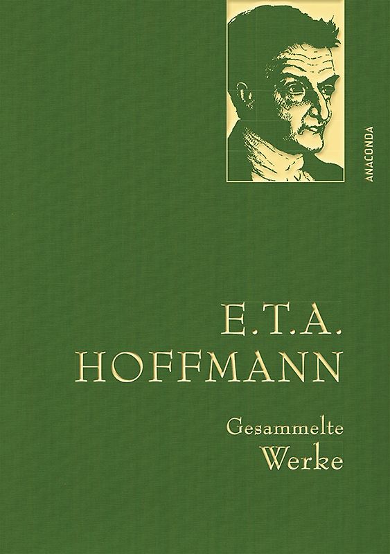 E.T.A. Hoffmann, Gesammelte Werke